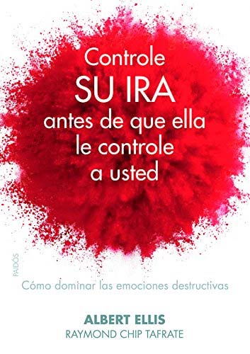 Reseña de Libro: Controle su ira antes de que ella le controle a usted